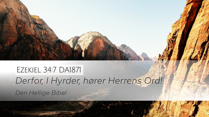 Ezekiel 34:7 DA1871 Bible Verse Image