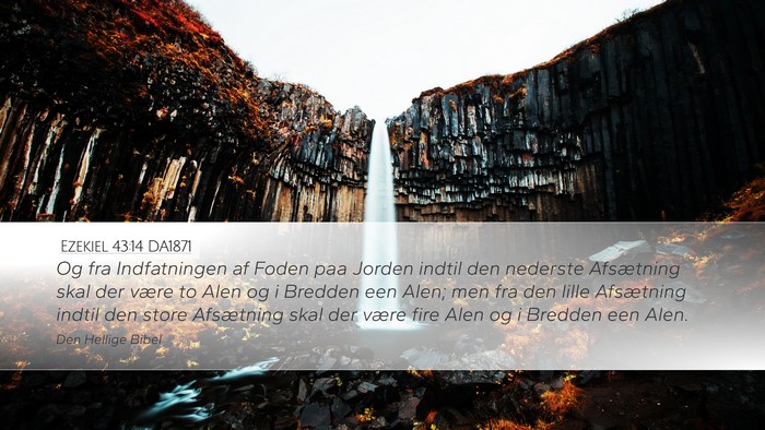 Ezekiel 43:14 DA1871 Bible Verse Image