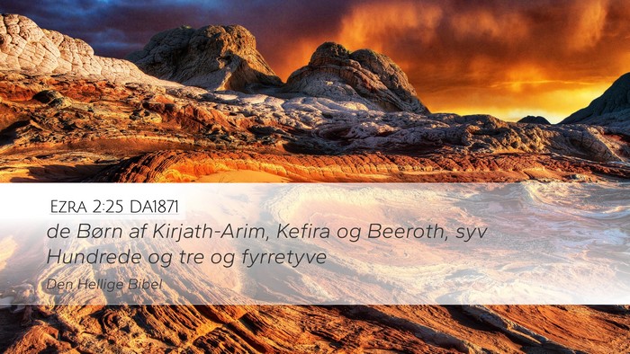 Ezra 2:25 DA1871 Bible Verse Image