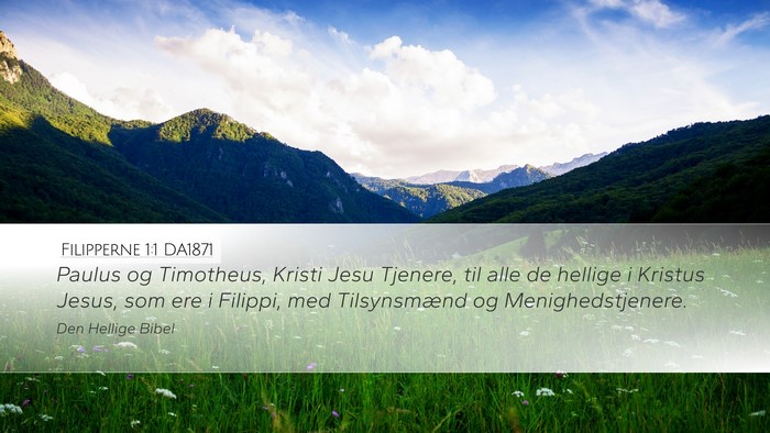 Filipperne 1:1 DA1871 Bible Verse Image