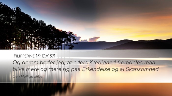 Filipperne 1:9 DA1871 Bible Verse Image