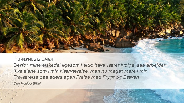 Filipperne 2:12 DA1871 Bible Verse Image