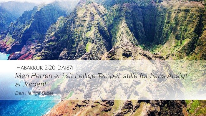 Habakkuk 2:20 DA1871 Bible Verse Image