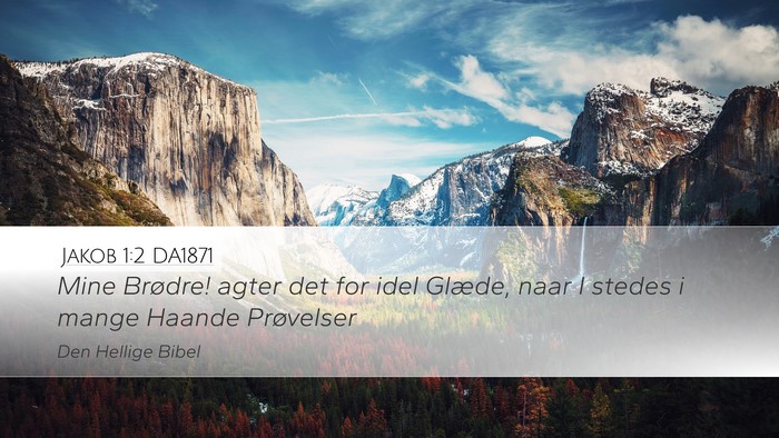 Jakob 1:2 DA1871 Bible Verse Image