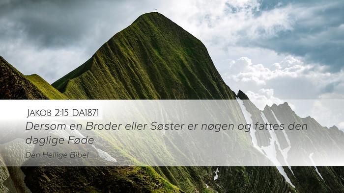 Jakob 2:15 DA1871 Bible Verse Image