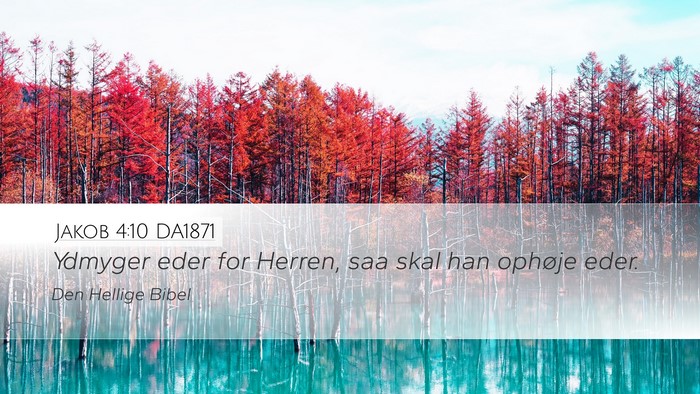 Jakob 4:10 DA1871 Bible Verse Image