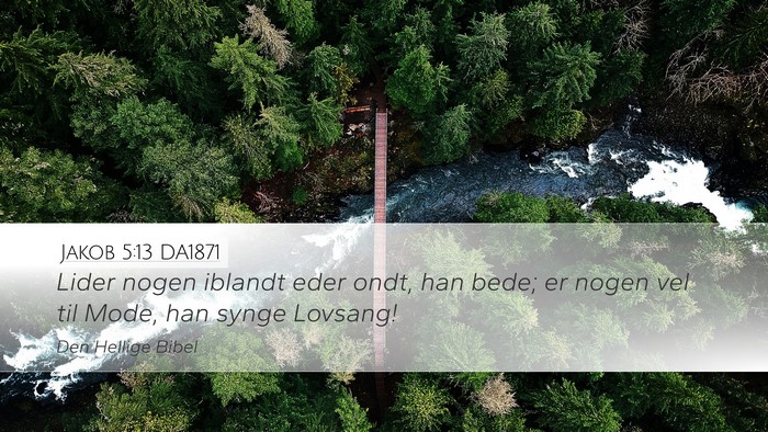 Jakob 5:13 DA1871 Bible Verse Image