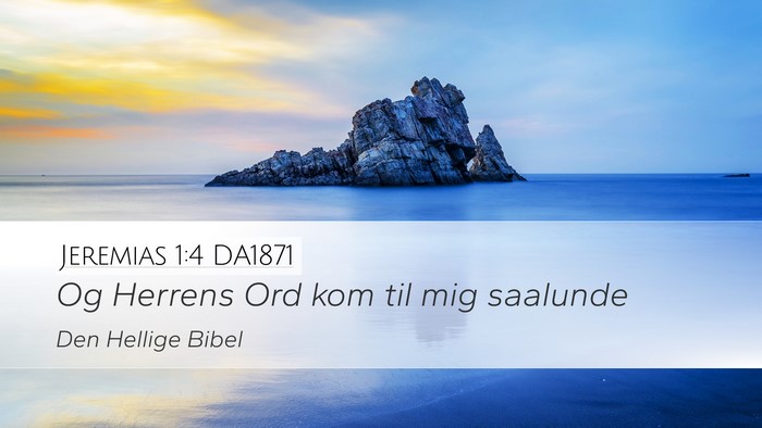 Jeremias 1:4 DA1871 Bible Verse Image