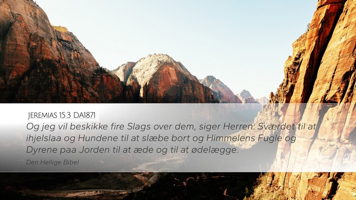 Jeremias 15:3 DA1871 Bible Verse Image