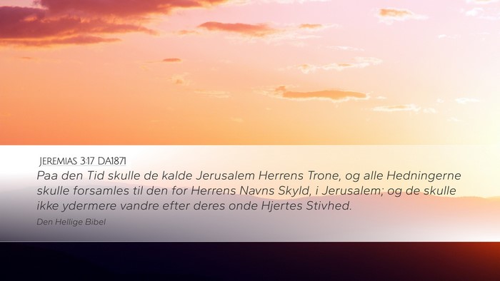 Jeremias 3:17 DA1871 Bible Verse Image