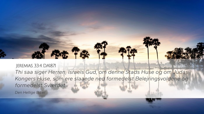Jeremias 33:4 DA1871 Bible Verse Image