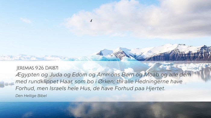 Jeremias 9:26 DA1871 Bible Verse Image