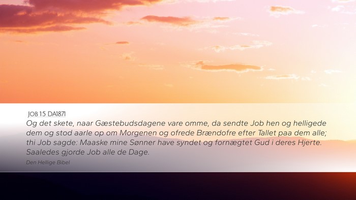 Job 1:5 DA1871 Bible Verse Image