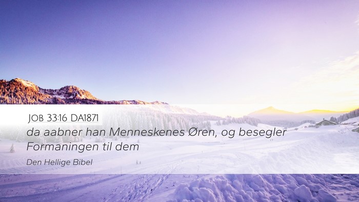 Job 33:16 DA1871 Bible Verse Image