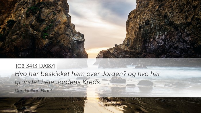Job 34:13 DA1871 Bible Verse Image