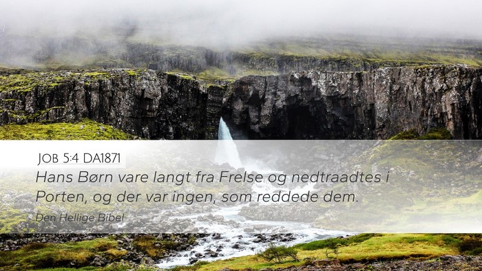 Job 5:4 DA1871 Bible Verse Image