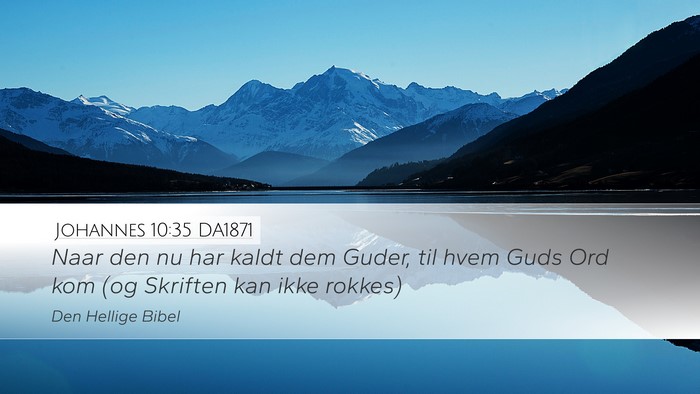Johannes 10:35 DA1871 Bible Verse Image