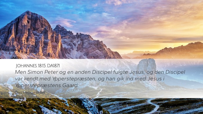 Johannes 18:15 DA1871 Bible Verse Image