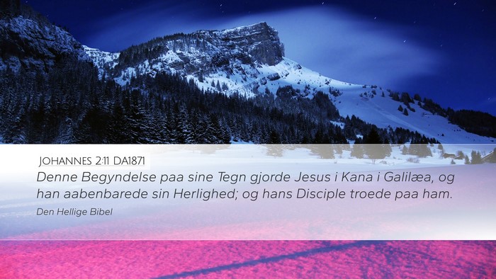 Johannes 2:11 DA1871 Bible Verse Image
