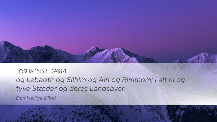 Josua 15:32 DA1871 Bible Verse Image
