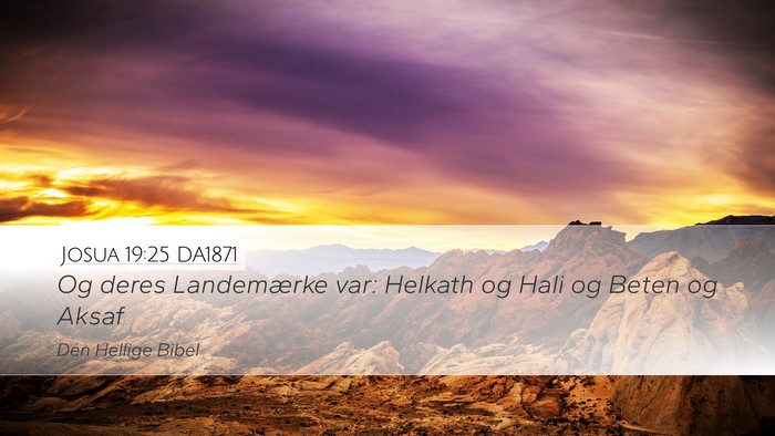 Josua 19:25 DA1871 Bible Verse Image