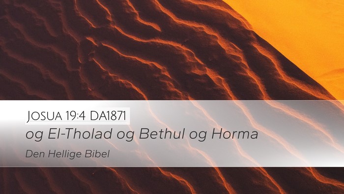 Josua 19:4 DA1871 Bible Verse Image