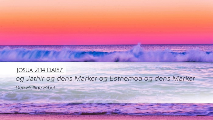 Josua 21:14 DA1871 Bible Verse Image