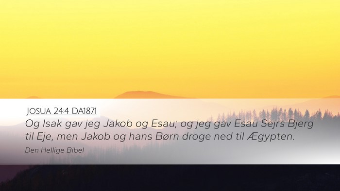 Josua 24:4 DA1871 Bible Verse Image