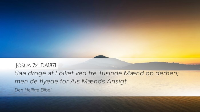 Josua 7:4 DA1871 Bible Verse Image
