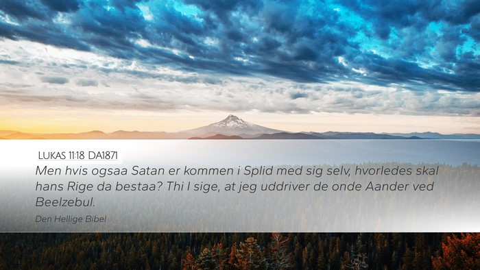 Lukas 11:18 DA1871 Bible Verse Image