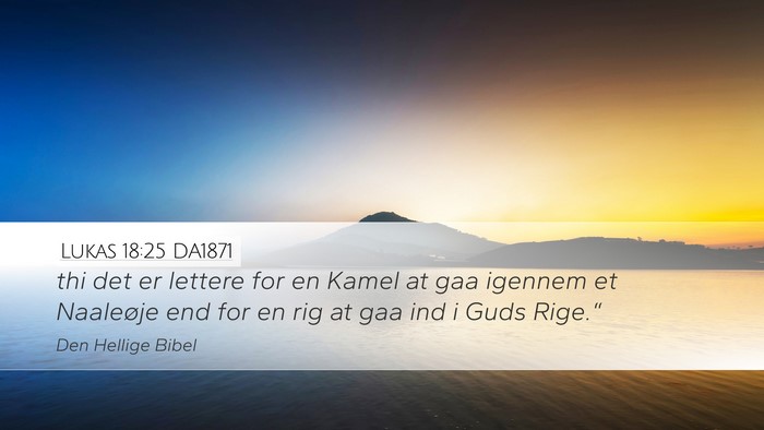 Lukas 18:25 DA1871 Bible Verse Image