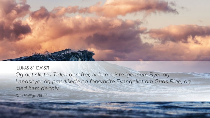 Lukas 8:1 DA1871 Bible Verse Image