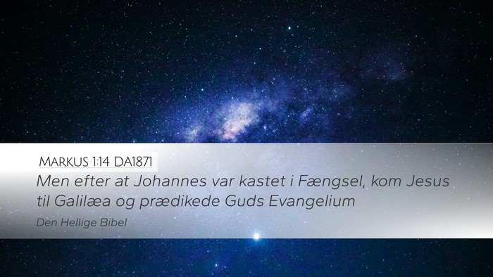 Markus 1:14 DA1871 Bible Verse Image