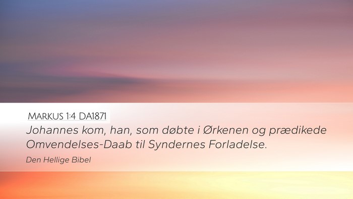 Markus 1:4 DA1871 Bible Verse Image
