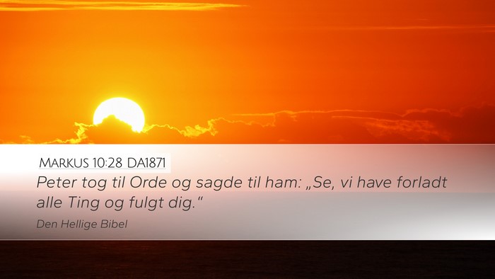 Markus 10:28 DA1871 Bible Verse Image