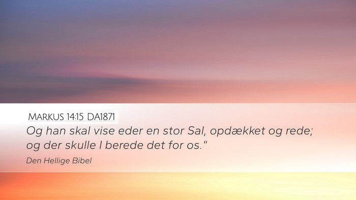 Markus 14:15 DA1871 Bible Verse Image