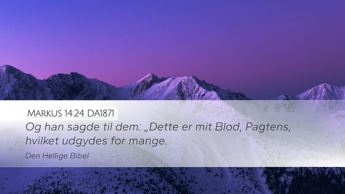 Markus 14:24 DA1871 Bible Verse Image