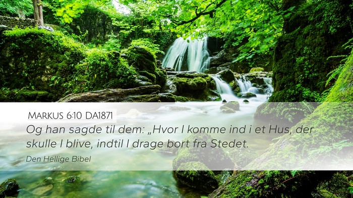 Markus 6:10 DA1871 Bible Verse Image