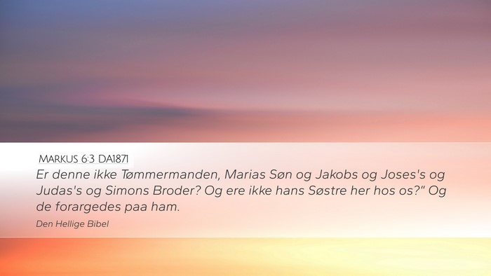Markus 6:3 DA1871 Bible Verse Image