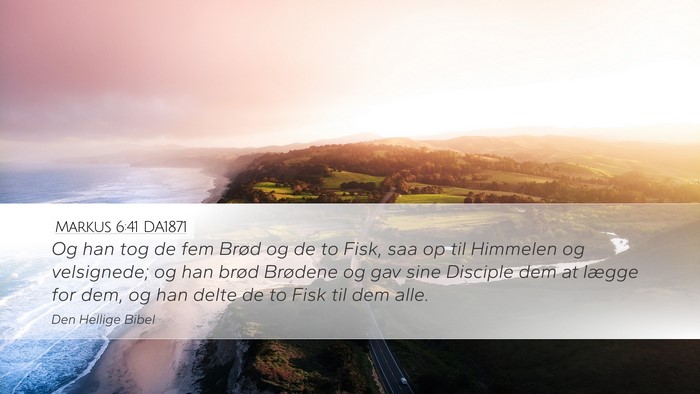 Markus 6:41 DA1871 Bible Verse Image