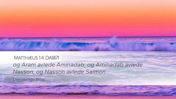 Matthæus 1:4 DA1871 Bible Verse Image