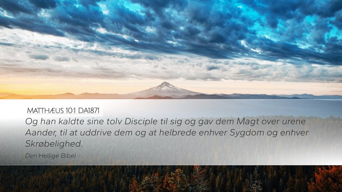 Matthæus 10:1 DA1871 Bible Verse Image