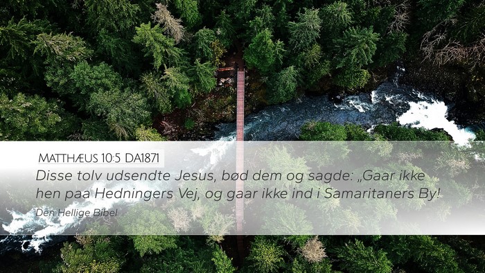 Matthæus 10:5 DA1871 Bible Verse Image