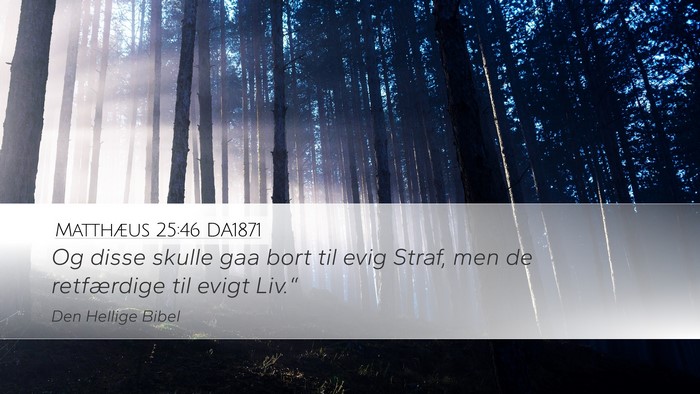Matthæus 25:46 DA1871 Bible Verse Image