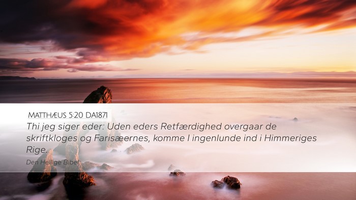Matthæus 5:20 DA1871 Bible Verse Image