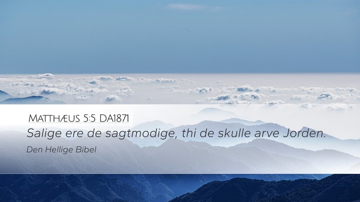 Matthæus 5:5 DA1871 Bible Verse Image