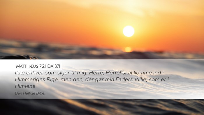 Matthæus 7:21 DA1871 Bible Verse Image
