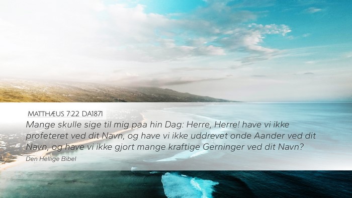 Matthæus 7:22 DA1871 Bible Verse Image