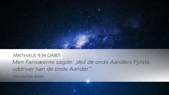 Matthæus 9:34 DA1871 Bible Verse Image