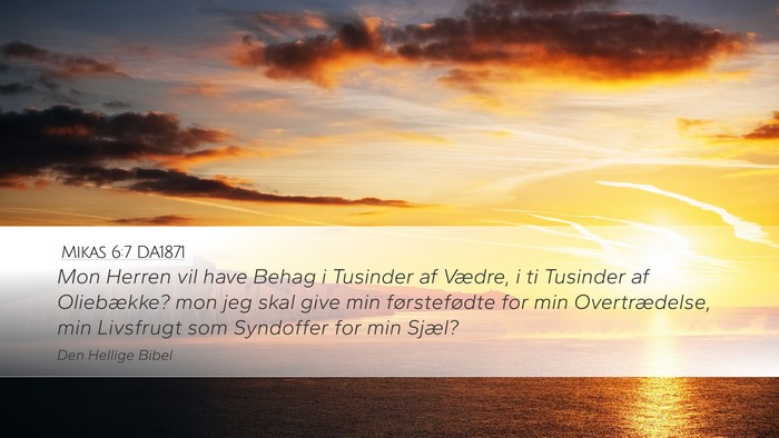 Mikas 6:7 DA1871 Bible Verse Image